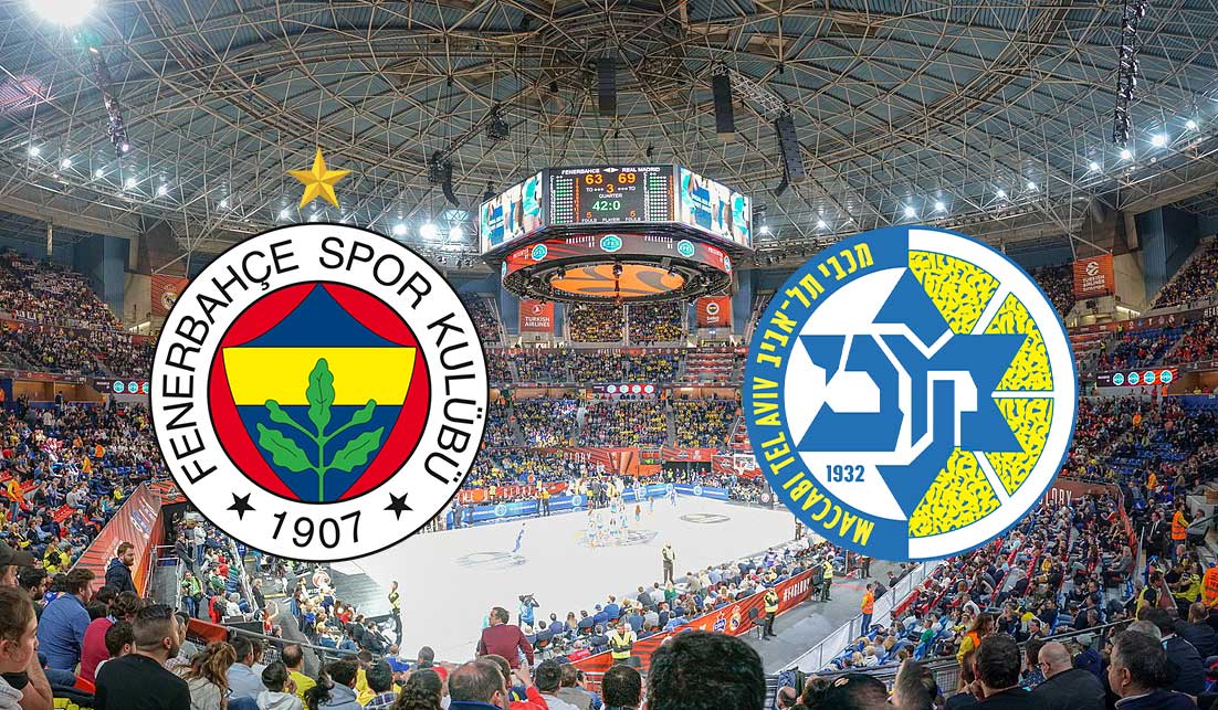 Fenerbahče - Maccabi Tel Aviv