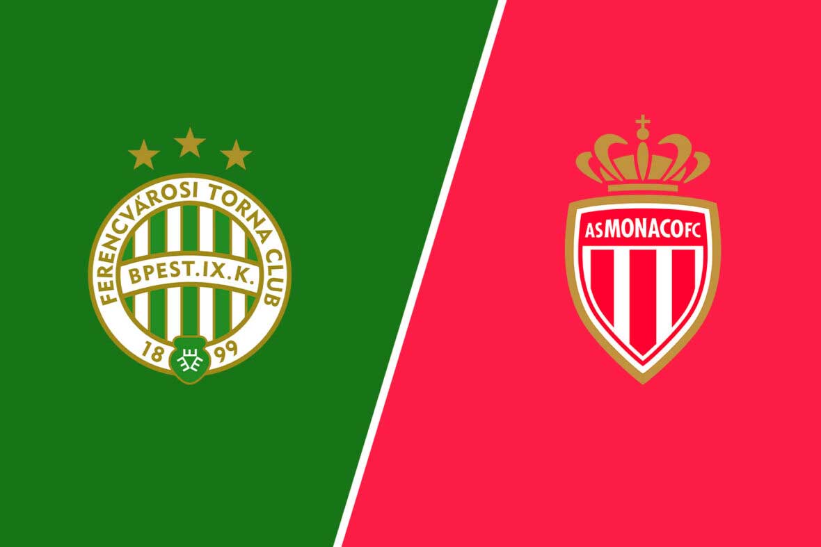Ferencvaros - AS Monaco